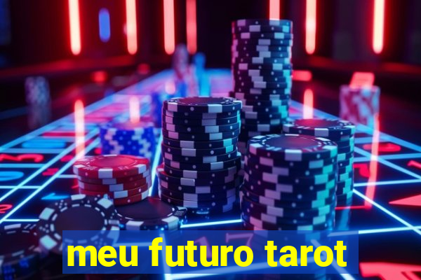 meu futuro tarot